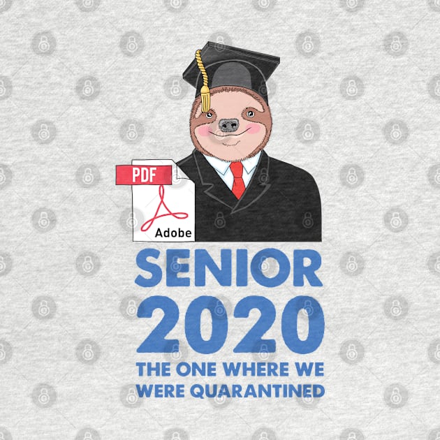 Sloth Senior 2020 by SuperrSunday